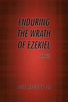 Paperback Enduring the Wrath of Ezekiel. Book