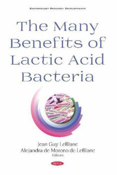 Hardcover The Many Benefits of Lactic Acid Bacteria Book