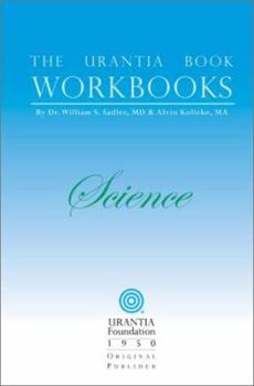 Paperback The Urantia Book Workbooks: Volume II - Science Book