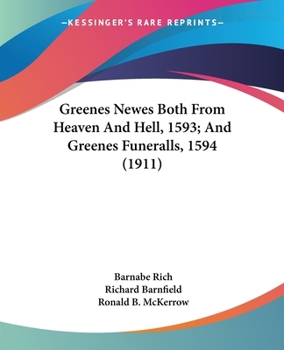 Paperback Greenes Newes Both From Heaven And Hell, 1593; And Greenes Funeralls, 1594 (1911) Book