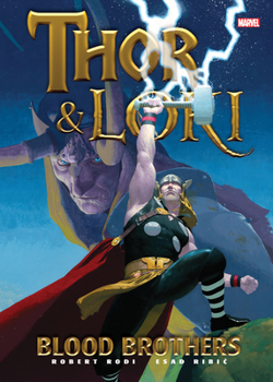 Thor & Loki: Blood Brothers - Book #12 of the Thor (2007) (Single Issues)