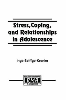 Paperback Stress, Coping, and Relationships in Adolescence Book