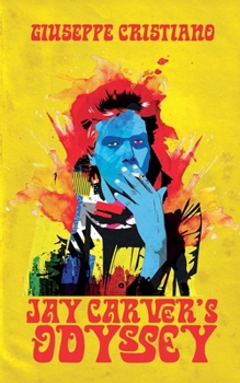Paperback Jay Carver's Odyssey Book