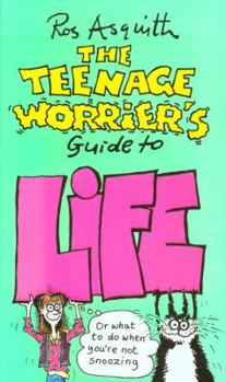 Teenage Worrier's Guide to Life, The - Book #3 of the Teenage Worrier