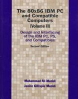 Hardcover The 80x86 IBM PC and Compatible Computers Book