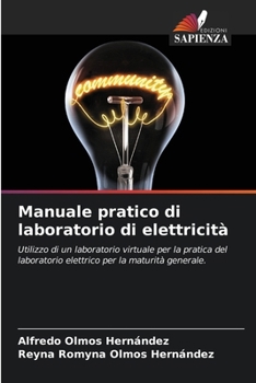 Paperback Manuale pratico di laboratorio di elettricità [Italian] Book
