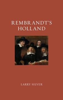 Hardcover Rembrandt's Holland Book