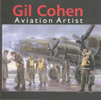 Hardcover Gil Cohen: Aviation Artist Book