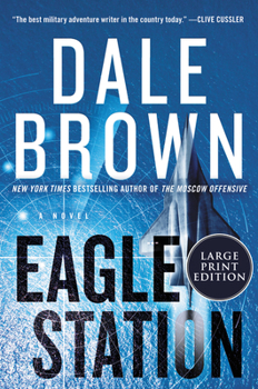 Eagle Station - Book #7 of the Brad McLanahan