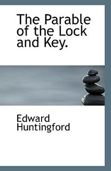 Paperback The Parable of the Lock and Key. Book