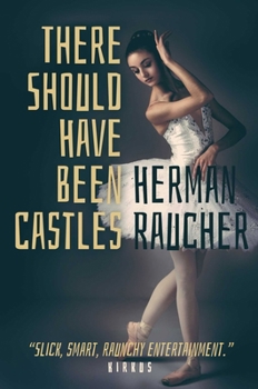 Paperback There Should Have Been Castles Book