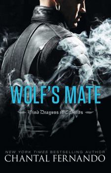 Wolf's Mate - Book #5 of the Wind Dragons MC