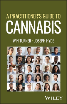 Paperback A Practitioner's Guide to Cannabis Book