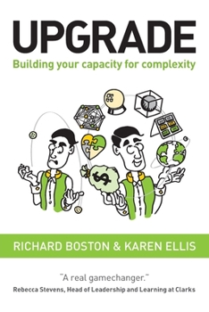 Paperback Upgrade: Building your capacity for complexity Book