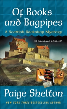 Of Books and Bagpipes: A Scottish Bookshop Mystery - Book #2 of the Scottish Bookshop Mystery