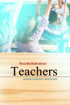Paperback The Little Book About Teachers Book