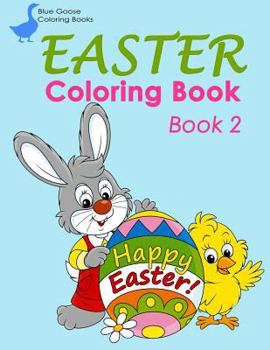 Paperback EASTER Coloring Book Book 2: Coloring Book for Kids Book