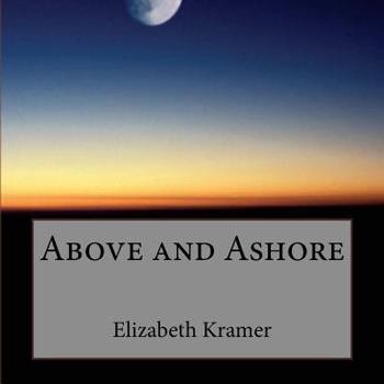 Paperback Above and Ashore Book