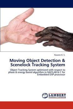 Paperback Moving Object Detection & Scenelock Tracking System Book