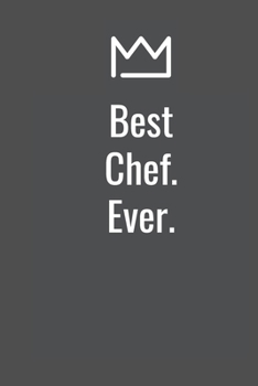 Best Chef. Ever.