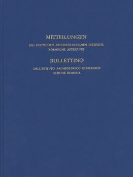 Hardcover Mitteilungen Des Deutschen Archaologischen Instituts, Romische Abteilung: Band 126, 2020 [German] Book