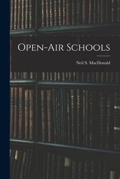 Paperback Open-Air Schools Book