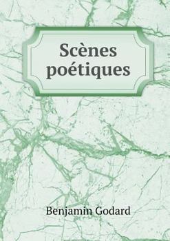 Paperback Sc?nes po?tiques [French] Book