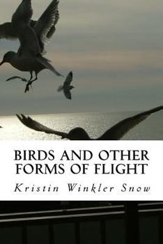 Paperback Birds and Other Forms of Flight Book
