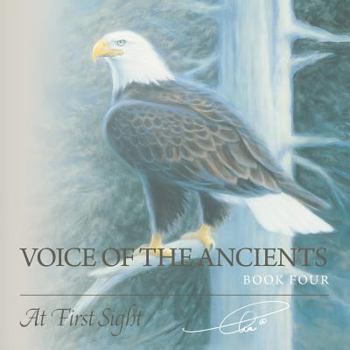 Paperback Voice of the Ancients: At First Sight Book