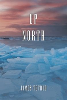Paperback Up North Book