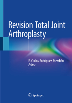 Paperback Revision Total Joint Arthroplasty Book