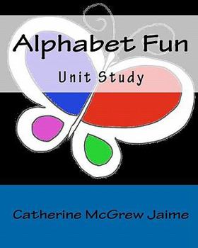 Paperback Alphabet Fun Unit Study Book