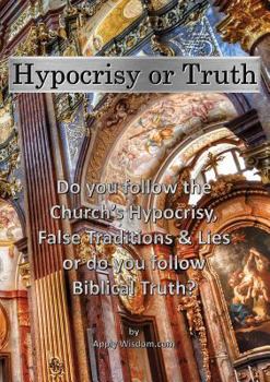 Paperback Hypocrisy or Truth Book