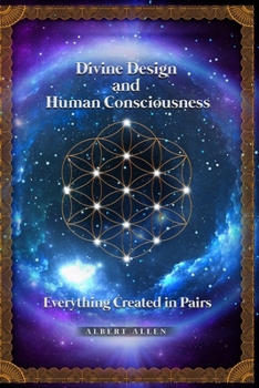 Paperback Divine Design and Human Consciousness Book