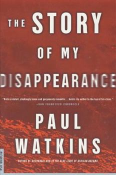 Paperback The Story of My Disappearance Book