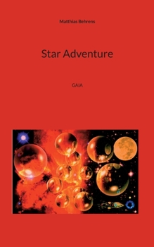 Paperback Star Adventure: Gaia [German] Book