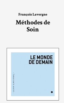 Paperback Méthodes de soin [French] Book