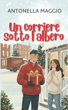 Paperback Un corriere sotto l'albero [Italian] Book