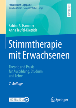 Paperback Stimmtherapie Mit Erwachsenen: Theorie Und PRAXIS Für Ausbildung, Studium Und Lehre [German] Book