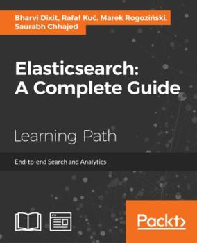 Paperback Elasticsearch: A Complete Guide Book