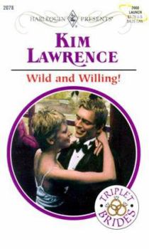 Mass Market Paperback Wild and Willing! Book