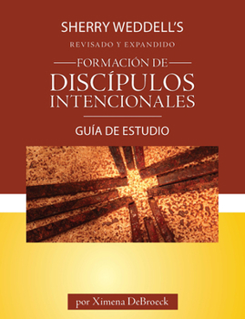 Paperback Formación de Discípulos Intencionales Guía de Estudio Edición Revisada [Spanish] Book