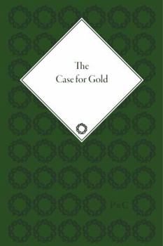 Hardcover The Case for Gold Book
