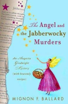 Hardcover The Angel and the Jabberwocky Murders Book