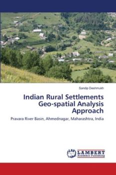 Paperback Indian Rural Settlements Geo-spatial Analysis Approach Book