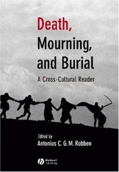 Paperback Death, Mourning, And Burial: A Cross-cultural Reader Book