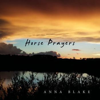 Paperback Horse Prayers: Poems from the Prairie Book