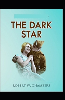 The Dark Star-Original Edition Annotated