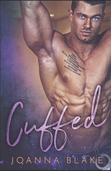 Cuffed - Book #1 of the Untouchables MC