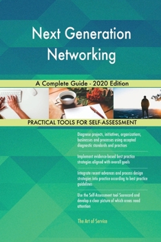 Paperback Next Generation Networking A Complete Guide - 2020 Edition Book